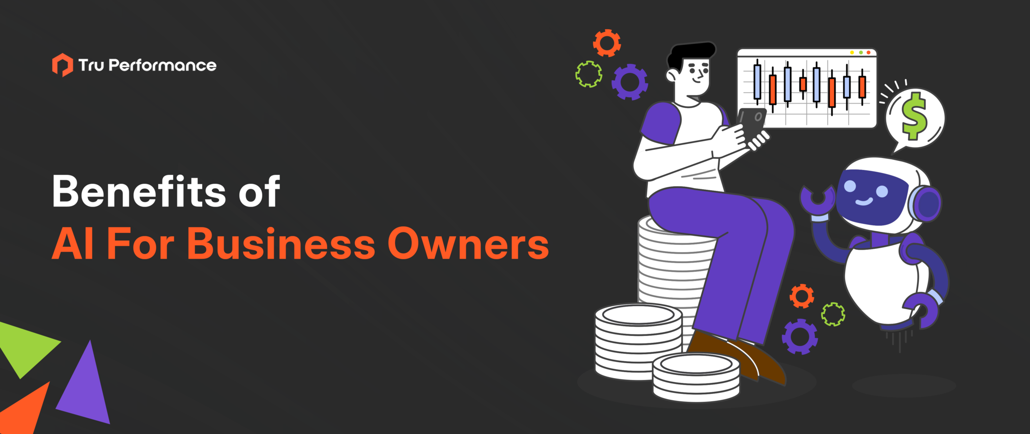 Benefits of AI For Business Owners: A Guide